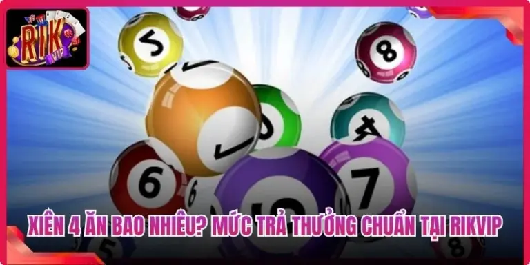 Xiên 4 Ăn Bao Nhiêu